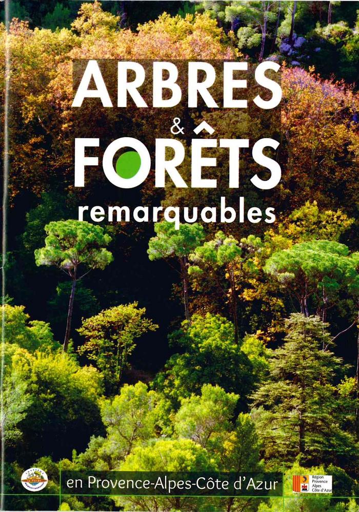 Arbres et forêts remarquables en Provence-Alpes-Côte d'Azur (BIB-0012714)